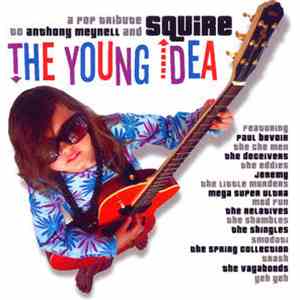 Various - The Young Idea: A Pop Tribute To Anthony Meynell & Squire download mp3