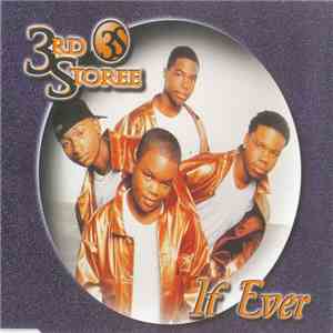 3rd Storee - If Ever download mp3