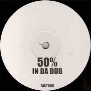 50 % - In Da Dub download mp3