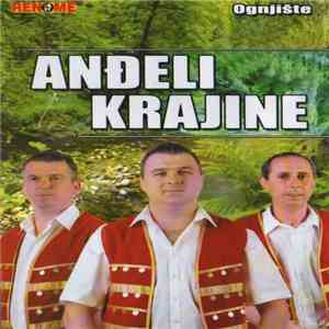 Andjeli Krajine - Ognjiste download mp3