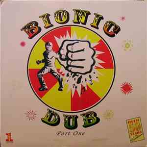 Dub Specialist - Bionic Dub download mp3
