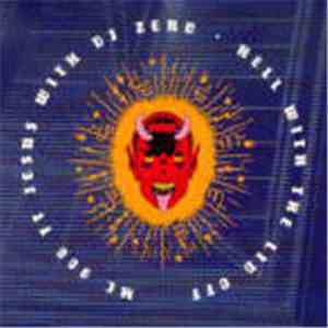 MC 900 Ft Jesus With DJ Zero - Hell With The Lid Off download mp3