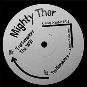 Mighty Thor - Tralfamadore download mp3