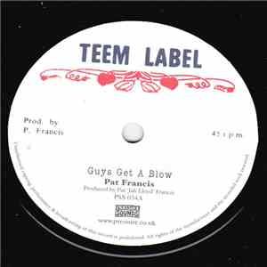 Pat Francis - Guys Get A Blow download mp3