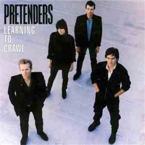 Pretenders - Learning To Crawl download mp3