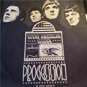Procession  - Every American Citizen download mp3