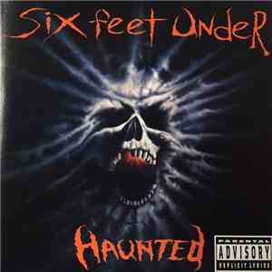 Six Feet Under - Haunted download mp3