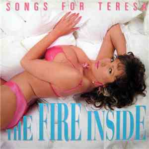 Songs For Teresa - The Fire Inside mp3 download