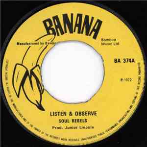 Soul Rebels - Listen & Observe / What Is Love mp3 download
