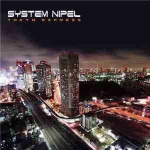 System Nipel - Tokyo Express download mp3