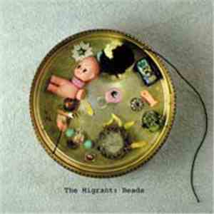 The Migrant - Beads download mp3