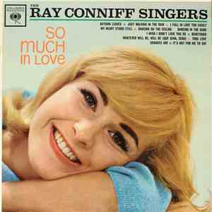 The Ray Conniff Singers - So Much In Love download mp3