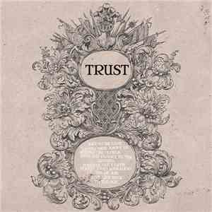 Trust  - Trust download mp3