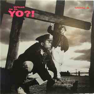 Unity 2 - What Is It, Yo?! download mp3