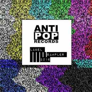 Various - Antipop Label Sampler 2016 download mp3