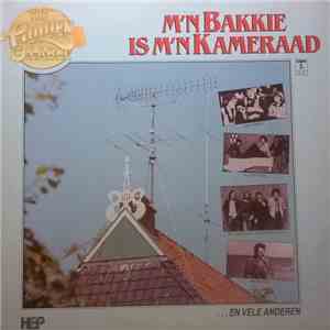 Various - M'n Bakkie Is M'n Kameraad download mp3