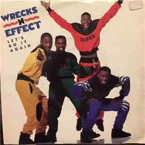Wrecks-N-Effect - Let's Do It Again download mp3
