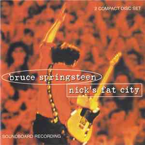 Bruce Springsteen - Nick's Fat City download mp3