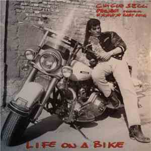 Chicco Secci Project - Life On A Bike download mp3