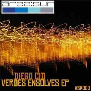 Diego Cid - Verdes Ensolves EP download mp3