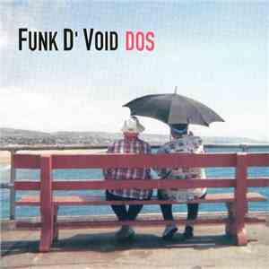 Funk D' Void - Dos download mp3
