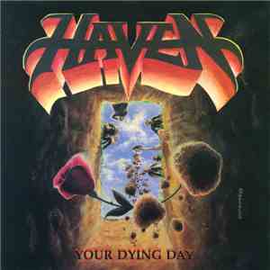 Haven  - Your Dying Day download mp3