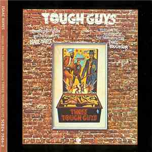 Isaac Hayes - Music From The Soundtrack Three Tough Guys download mp3
