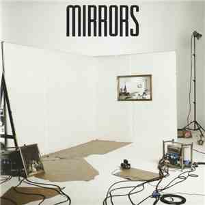 Mirrors  - The White EP download mp3