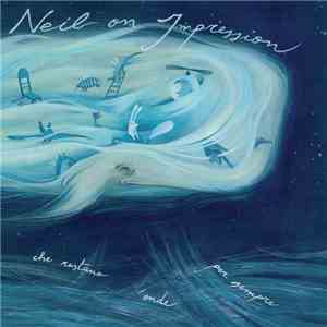 Neil On Impression - L'Oceano Delle Onde Che Restano Onde Per Sempre download mp3