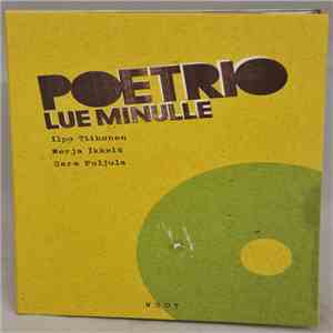 Poetrio - Lue Minulle mp3 download