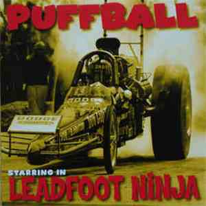 Puffball - Leadfoot Ninja download mp3