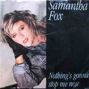 Samantha Fox - Nothing's Gonna Stop Me Now mp3 download