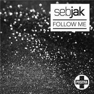Sebjak - Follow Me download mp3