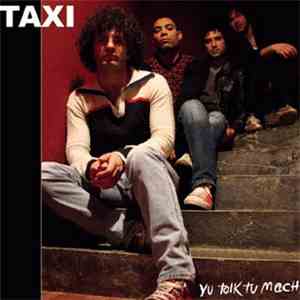 Taxi  - Yu Tolk Tu Mach download mp3