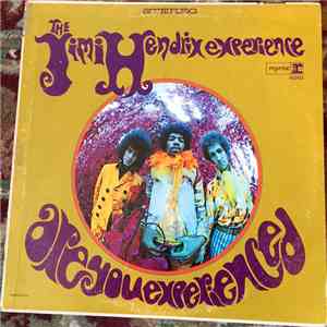 The Jimi Hendrix Experience - Are You Experienced? download mp3