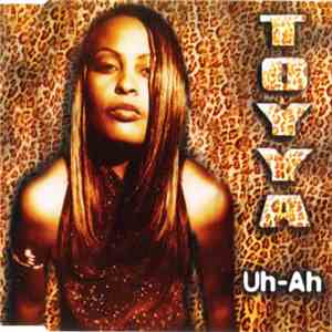 Toyya - Uh-Ah download mp3