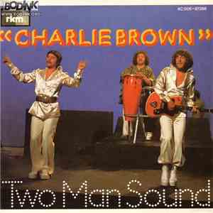 Two Man Sound - Charlie Brown / Balaffon download mp3