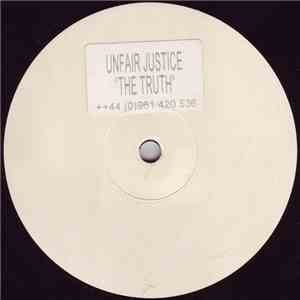 Unfair Justice - The Truth download mp3