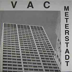 VAC - Meterstadt download mp3