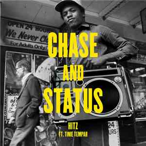 Chase & Status - Hitz download mp3