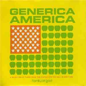 Family Of God - Generica America download mp3