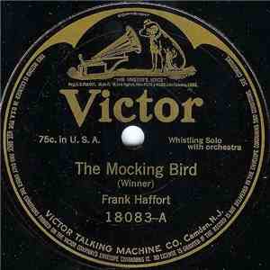 Frank Haffort / Guido Gialdini - The Mocking Bird / Tout Passe Waltz download mp3