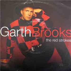 Garth Brooks - The Red Strokes download mp3