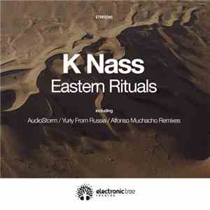 K Nass - Eastern Rituals download mp3