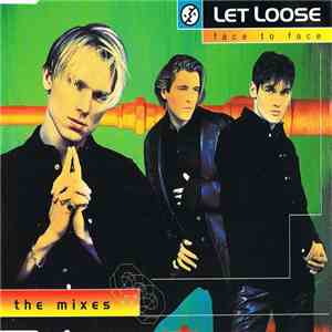 Let Loose - Face To Face download mp3