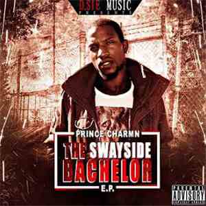 Prince Charmn - The Swayside Bachelor download mp3