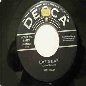 Red Foley - Love Is Love / Smiles download mp3
