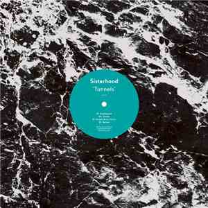 Sisterhood - Tunnels download mp3