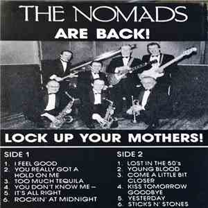 The Nomads  - The Nomads Are Back! Lock Up Your Mothers! download mp3