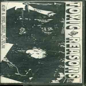 Toxic Reasons - Adam & Eves, Leeds, 31.10.84 download mp3